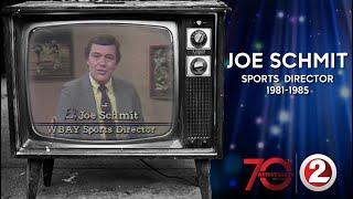 WBAY at 70: Sports director Joe Schmit