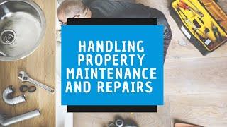 Handling Property Maintenance and Repairs by Orlando Property Management