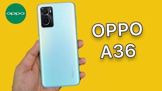 Oppo A36 Official Specifications | Price In Pakistan & India | Benchmark Scores & More !