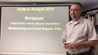 Federal Budget 2019 / Mortgages / First-Time Home Buyer Incentive & Home Buyers’ Plan-CMHC-EXPLAINED