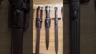 Bayonets of WW2 Part 4 - Nazi Germany, SG84/98 III Bayonet for the Kar98K