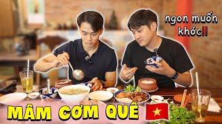 2 anh em HQ ăn một bữa cơm nhà Việt Nam "ngon muốn khóc"