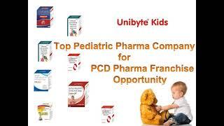 Best Pediatric Pharma Company for PCD Franchise - Unibyte Kids