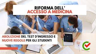 Riforma dell Accesso a Medicina  Abolizione del Test d Ingresso e Nuove Regole per gli Studenti