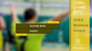 LIVE | House Bud - Nano I 3 тур. Gold Business League