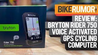 Review: Bryton Rider 750 voice-activated GPS cycling computer