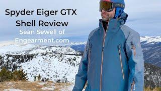 Spyder Eiger GTX Shell Jacket Review - Sean Sewell of Engearment.com