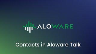 Contacts in Aloware Talk