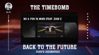 Guru's Jazzmatazz: The Timebomb Back to the Future Full Album