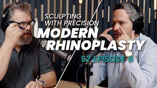 Modern Rhinoplasty Secrets: Precision Sculpting | BTM Podcast S2 Ep.6