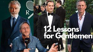 12 Essential Tips for Today's Gentlemen