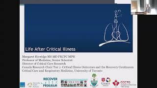 Life After Critical Care | Margaret Herridge, MD, MPH, University of Toronto