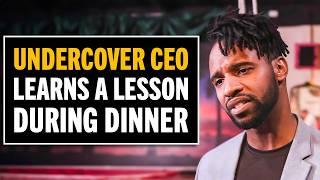 CEO Goes UNDERCOVER to Learn Valuable Lesson