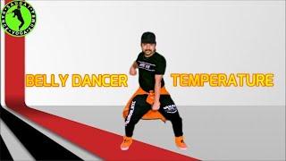 Belly Dancer & Temperature | Remix | New Dance Challenge | Saugat - Dance & Zumba Fitness