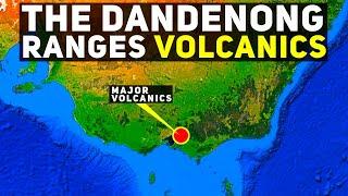 The Major Explosive Volcanic Eruptions That Formed The Dandenong Ranges