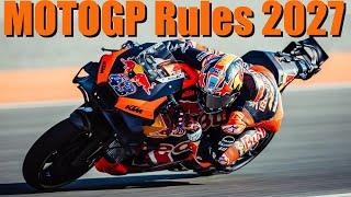 MotoGP Rules 2027 - EXPLAINED