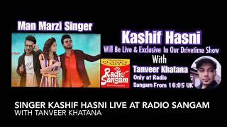 Kashif Hasni Interview Radio Sangam