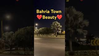 Bahria Town Beauty ️ #btkarachi #foryou #automobile #beauty #travel #usa #love #view #dxb #mrwow