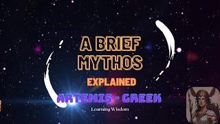 Artemis - A Brief Mythos: Explained