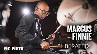 Marcus Finnie "Liberated" | Vic Firth Drum Performance