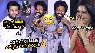 దివ్య తో Affair నిజమేనా ?  Hero Nithin Unexpected Question To Gv Prakash | Divya Bharathi