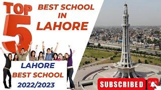 top 5 Schools in Lahore