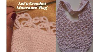 Love Knot Net Bag /Recreating Macramé bag using crochet challenge 