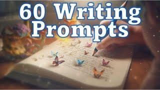 60 Captivating Writing Prompts