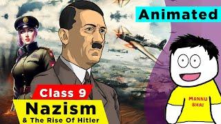 Class 9 History Chapter 3 - Nazism and the Rise of Hitler | Class 9 history