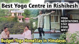 ऋषिकेश के पास बेस्ट और सुंदर योगा सेंटर Budget Yoga HomeStay Near Rishikesh | Rishikesh