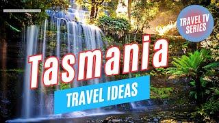 TASMANIA TOUR with Evergreen Tours | Tasmania Travel Ideas | Tour the World TV