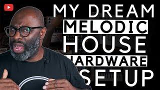 Can this be my Dream MELODIC HOUSE setup? HOW I PLAY!!!