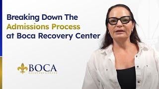 The Admission Process At Boca Recovery Center