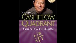 Rich Dad's CASHFLOW Quadrant: Rich Dad's Guide to Financial Freedom - Robert Kiyosaki