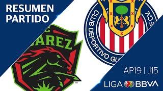 Resumen y Goles | Juárez vs Guadalajara | Jornada 15 - Apertura 2019 | Liga BBVA MX