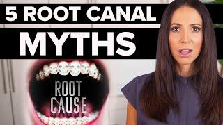 The Root Cause Of Root Canal MYTHS