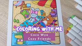 10 Minutes Coloring and Relax with Coco Wyo Cozy Friend | Ohuhu Markers | Calm Piano