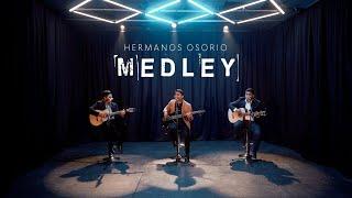 Medley - Hermanos Osorio  (Álbum Amigo Fiel)