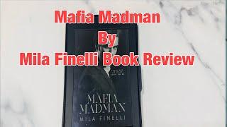 Mafia Madman Mila Finelli spoiler free book review - book 3 kings of Italy