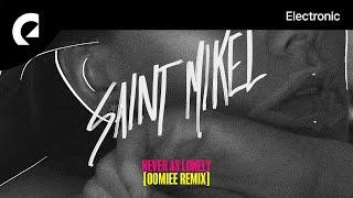 Saint Mikel feat. Anya Gold - Never As Lonely (oomiee Remix) (Instrumental Version)