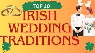 Discover the Untold Secrets of Irish Wedding Traditions