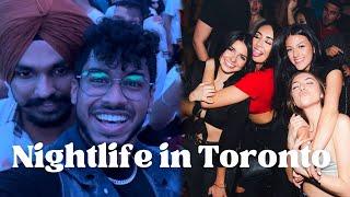 * TORONTO NIGHTLIFE * | NIGHTCLUBS IN DOWNTOWN TORONTO | DREAM CAME TRUE ! 