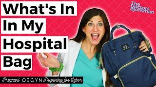 OB/GYN Packs Hospital Bag for Mom, Partner, and Baby #2 | Labor & Delivery & Postpartum Essentials!