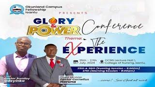 OKUNLAND CAMPUS INVASION || GLORY AND POWER CONFERENCE || PST CORNELIUS HARUNA