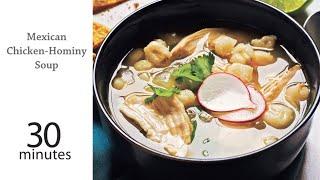 How to Make Mexican Chicken Hominy Soup | MyRecipes