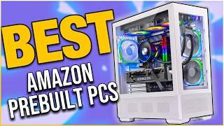 Best AMAZON Prebuilt Gaming PC For Every BudgetMonthly Update