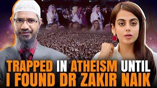 I Was Trapped in Atheism Until I Found Dr Zakir Naik | Yashama Gill