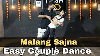 Malang Sajna | Easy wedding Couple Dance #malangsajnasong #dancewithnikhil