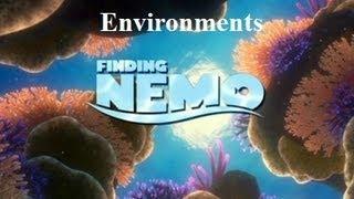 Finding Nemo - Environments