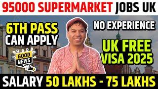 Supermarket Jobs in UK | Jobs in UK | UK Work Visa | Jobs in UK